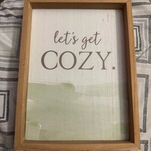 Let’s get cozy sign. Wall decor from hobby lobby